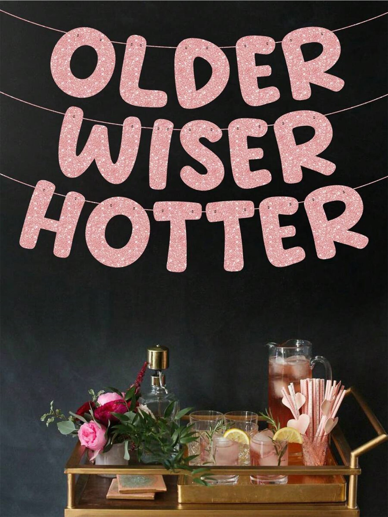 Older Wiser Hotter Pre-Strung Glitter Happy Birthday Banner Birthday Sign NO DIY